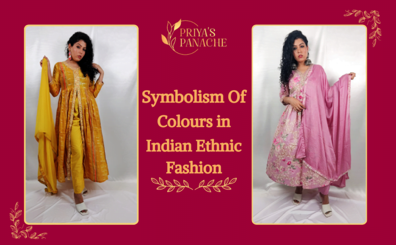 Symbolism Of Colours In Indian Ethnic Fashion - Priya's Panache