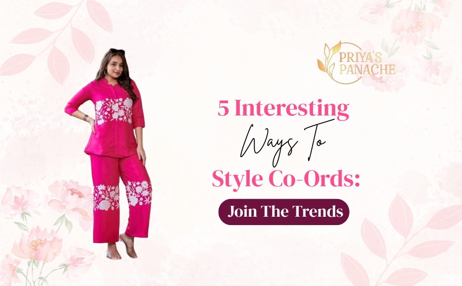 5 Interesting Ways To Style Co-Ords Join The Trends