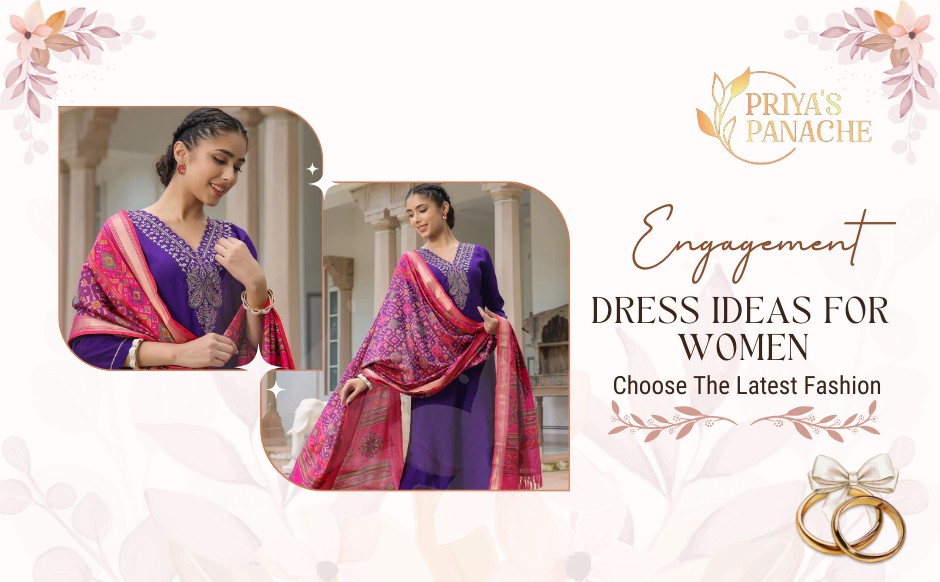 Engagement Dress Ideas For Women Choose The Latest Fashion