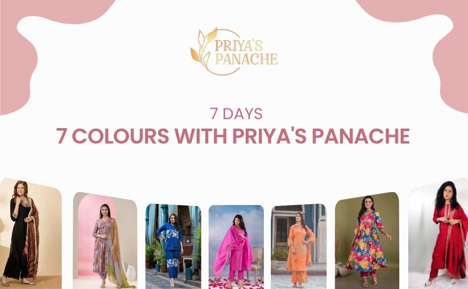7 days, 7 colours with Priya's Panache